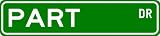 PART Street Sign ~ Personalized Family Lastname Sign ~ Gameroom, Basement, Garage Sign Novelty** METAL ALUMINUM - B000NFBC54