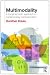 Multimodality: A Social Semiotic Approach to Contemporary Communication