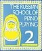 The Russian School of Piano Playing - Book 2