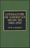 Literature of American music III, 1983-1992