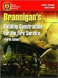 Brannigan s Building Construction For The Fire Service 4th (forth) edition Text Only
