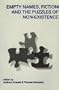 Empty Names, Fiction and the Puzzles of Non-Existence (Center for the Study of Language and Information - Lecture Notes)