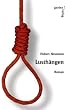 Lusth�ngen: Roman