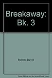 Breakaway