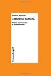 Accademia Carrara. Storia economica e...
