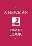 A Newman prayer book