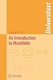 An Introduction to Manifolds (Universitext)