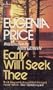 Early Will I Seek Thee