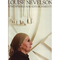 Louise Nevelson Atmosphere and E
