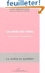 Le droit des m�res : La grossesse et...