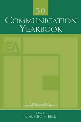 Communication Yearbook 30: Volume 30