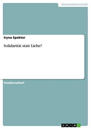 Solidarität statt Liebe? (German Edition)
