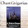 Chant Gregorien a Notre-Dame