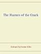 The Hunters of the Ozark