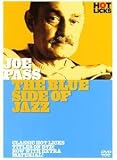 Hot Licks: Joe Pass - The Blue Side of Jazz