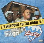 Welcome to the Hood [VINYL]