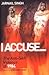 I Accuse: The Anti-Sikh Violence of 1984 [Hardcover] [Jan 01, 2009] Jarnail Singh