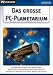 Das gro�e PC-Planetarium
