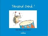 Tausend Dank!: Kleine Reihe - Katja Reider, Katja Wehner