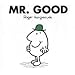 Mr. Good (Mr. Men Classic Library)