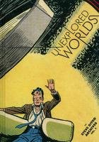 Unexplored Worlds: The Steve Ditko Archives Vol. 2