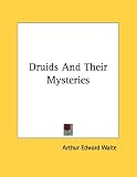 Druids and Their Mysteries