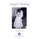 Maggies Weaning Maggies Weaning Paperback