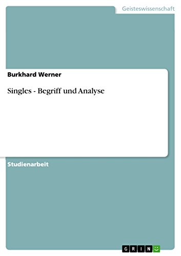 Singles - Begriff und Analyse (German Edition)