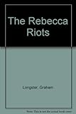 The Rebecca Riots