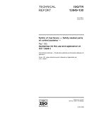 ISO/TR 13849-100:2000, Safety of machinery -- Safety-related parts of control systems -- Part 100: Guidelines for the use and application of ISO 13849-1