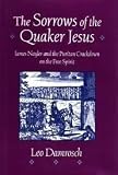 The sorrows of the Quaker Jesus : James Nayler and the Puritan crackdown on the free Spirit