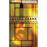 Books : Loving Frank [AUDIOBOOK] [CD] [UNABRIDGED]