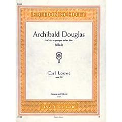 Archibald Douglas: "Ich hab es getragen sieben Jahr". op. 128. tiefe Singstimme und Klavier. (Edition Schott Einzelausgabe)