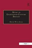 Music in eighteenth-century Britain