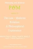 Law-Medicine Relation: A Philosophical Exploration
