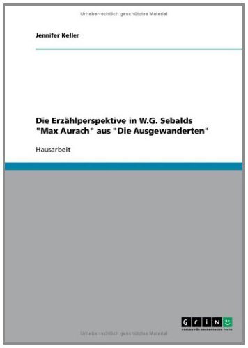 Die Erzählperspektive in W.G. Sebalds 