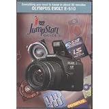 Olympus E-510 / Evolt E-510 JumpStart Guides (A Tutorial DVD for the Olympus E510)