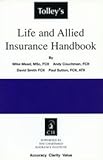 Tolley's life and allied insurance handbook