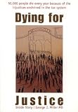 Dying for justice