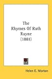 The Rhymes of Ruth Rayne (1881)