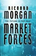Market Forces (Gollancz S.F.)