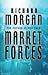 Market Forces (Gollancz S.F.)
