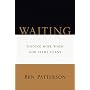 Waiting: Finding Hope When God Seems Silent