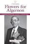 Flowers for Algernon (Understanding Great Literature Series)