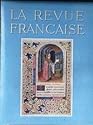 REVUE FRANCAISE (LA) [No 70] du 01/07/1955 - SAHARIENNES PAR O. DU PUIGAUDEAU - LE MAITRE DE JOUVENEL DES URSINS - AN CROBER - BOISERIES SCULPTEES DU MOUTIER-D'AHUN - LA MARTINIQUE - QU'EST-CE QUE L'OTAN - LA VIE INTERNATIONALE - LA PHILOSOPHIE - LA PHILOLOGIE - LA LITTERATURE - LES SCIENCES - LES ARTS - LA MUSIQUE - LE CINEMA - LA MODE - LES LIVRES - LES IDEES ET LES HOMMES.