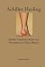 Achilles Healing: Achilles Tendinitis Relief and Prevention in 4 Easy Phases