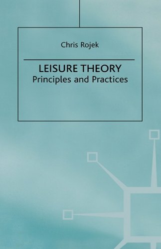 City Travel Guides Discounted  Books : Leisure Theory: Principles and Practice