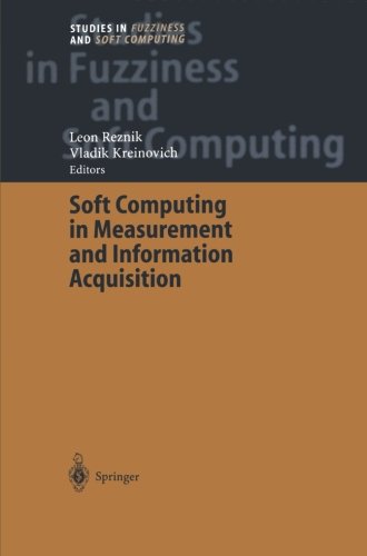 Soft Computing in Measurement and Information Acquisition (Studies in Fuzziness and Soft Computing)