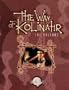 Way of Kolinahr: The Vulcans (Star Trek Next Generation RPG)
