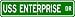 USS ENTERPRISE CVN65 CVN 65 Street Sign